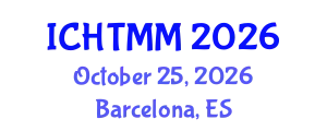 International Conference on Hospitality, Tourism Marketing and Management (ICHTMM) October 25, 2026 - Barcelona, Spain