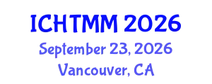 International Conference on Hospitality, Tourism Marketing and Management (ICHTMM) September 23, 2026 - Vancouver, Canada