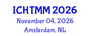 International Conference on Hospitality, Tourism Marketing and Management (ICHTMM) November 04, 2026 - Amsterdam, Netherlands
