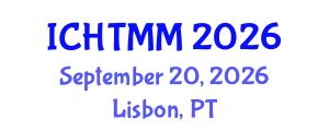 International Conference on Hospitality, Tourism Marketing and Management (ICHTMM) September 20, 2026 - Lisbon, Portugal