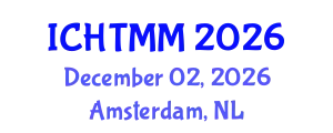 International Conference on Hospitality, Tourism Marketing and Management (ICHTMM) December 02, 2026 - Amsterdam, Netherlands
