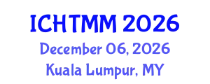 International Conference on Hospitality, Tourism Marketing and Management (ICHTMM) December 06, 2026 - Kuala Lumpur, Malaysia