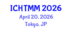 International Conference on Hospitality, Tourism Marketing and Management (ICHTMM) April 20, 2026 - Tokyo, Japan