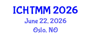 International Conference on Hospitality, Tourism Marketing and Management (ICHTMM) June 22, 2026 - Oslo, Norway