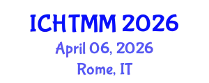 International Conference on Hospitality, Tourism Marketing and Management (ICHTMM) April 06, 2026 - Rome, Italy