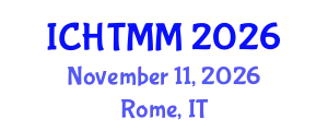 International Conference on Hospitality, Tourism Marketing and Management (ICHTMM) November 11, 2026 - Rome, Italy
