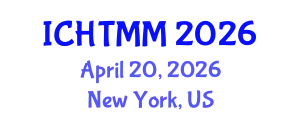 International Conference on Hospitality, Tourism Marketing and Management (ICHTMM) April 20, 2026 - New York, United States