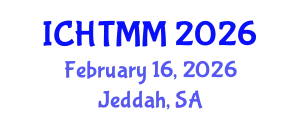International Conference on Hospitality, Tourism Marketing and Management (ICHTMM) February 16, 2026 - Jeddah, Saudi Arabia
