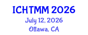 International Conference on Hospitality, Tourism Marketing and Management (ICHTMM) July 12, 2026 - Ottawa, Canada