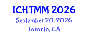 International Conference on Hospitality, Tourism Marketing and Management (ICHTMM) September 20, 2026 - Toronto, Canada