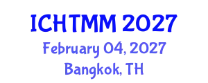International Conference on Hospitality, Tourism Marketing and Management (ICHTMM) February 04, 2027 - Bangkok, Thailand