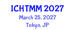 International Conference on Hospitality, Tourism Marketing and Management (ICHTMM) March 25, 2027 - Tokyo, Japan