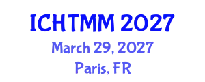 International Conference on Hospitality, Tourism Marketing and Management (ICHTMM) March 29, 2027 - Paris, France
