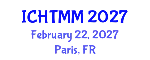 International Conference on Hospitality, Tourism Marketing and Management (ICHTMM) February 22, 2027 - Paris, France