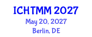 International Conference on Hospitality, Tourism Marketing and Management (ICHTMM) May 20, 2027 - Berlin, Germany