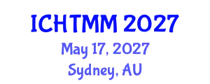 International Conference on Hospitality, Tourism Marketing and Management (ICHTMM) May 17, 2027 - Sydney, Australia