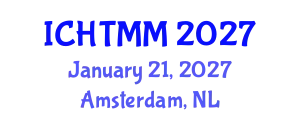 International Conference on Hospitality, Tourism Marketing and Management (ICHTMM) January 21, 2027 - Amsterdam, Netherlands