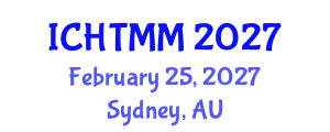 International Conference on Hospitality, Tourism Marketing and Management (ICHTMM) February 25, 2027 - Sydney, Australia