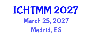 International Conference on Hospitality, Tourism Marketing and Management (ICHTMM) March 25, 2027 - Madrid, Spain