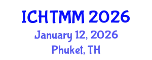 International Conference on Hospitality, Tourism Marketing and Management (ICHTMM) January 12, 2026 - Phuket, Thailand