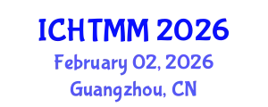 International Conference on Hospitality, Tourism Marketing and Management (ICHTMM) February 02, 2026 - Guangzhou, China