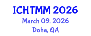International Conference on Hospitality, Tourism Marketing and Management (ICHTMM) March 09, 2026 - Doha, Qatar