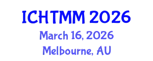 International Conference on Hospitality, Tourism Marketing and Management (ICHTMM) March 16, 2026 - Melbourne, Australia
