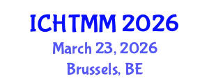 International Conference on Hospitality, Tourism Marketing and Management (ICHTMM) March 23, 2026 - Brussels, Belgium