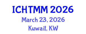 International Conference on Hospitality, Tourism Marketing and Management (ICHTMM) March 23, 2026 - Kuwait, Kuwait