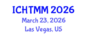 International Conference on Hospitality, Tourism Marketing and Management (ICHTMM) March 23, 2026 - Las Vegas, United States