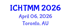 International Conference on Hospitality, Tourism Marketing and Management (ICHTMM) April 06, 2026 - Toronto, Australia