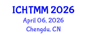 International Conference on Hospitality, Tourism Marketing and Management (ICHTMM) April 06, 2026 - Chengdu, China