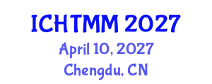 International Conference on Hospitality, Tourism Marketing and Management (ICHTMM) April 10, 2027 - Chengdu, China