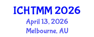 International Conference on Hospitality, Tourism Marketing and Management (ICHTMM) April 13, 2026 - Melbourne, Australia