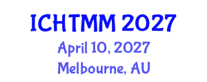 International Conference on Hospitality, Tourism Marketing and Management (ICHTMM) April 10, 2027 - Melbourne, Australia