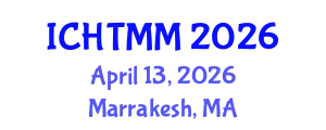 International Conference on Hospitality, Tourism Marketing and Management (ICHTMM) April 13, 2026 - Marrakesh, Morocco