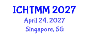 International Conference on Hospitality, Tourism Marketing and Management (ICHTMM) April 24, 2027 - Singapore, Singapore