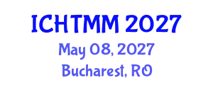 International Conference on Hospitality, Tourism Marketing and Management (ICHTMM) May 08, 2027 - Bucharest, Romania