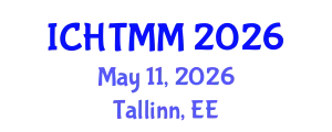 International Conference on Hospitality, Tourism Marketing and Management (ICHTMM) May 11, 2026 - Tallinn, Estonia