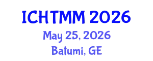 International Conference on Hospitality, Tourism Marketing and Management (ICHTMM) May 25, 2026 - Batumi, Georgia