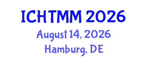 International Conference on Hospitality, Tourism Marketing and Management (ICHTMM) August 14, 2026 - Hamburg, Germany