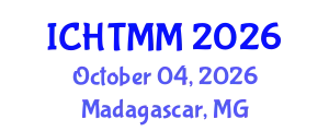 International Conference on Hospitality, Tourism Marketing and Management (ICHTMM) October 04, 2026 - Madagascar, Madagascar
