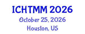 International Conference on Hospitality, Tourism Marketing and Management (ICHTMM) October 25, 2026 - Houston, United States