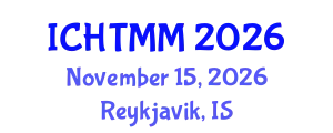 International Conference on Hospitality, Tourism Marketing and Management (ICHTMM) November 15, 2026 - Reykjavik, Iceland