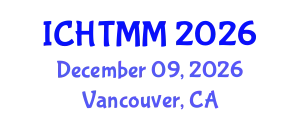 International Conference on Hospitality, Tourism Marketing and Management (ICHTMM) December 09, 2026 - Vancouver, Canada