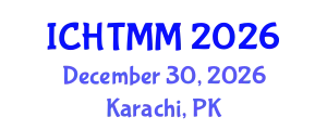 International Conference on Hospitality, Tourism Marketing and Management (ICHTMM) December 30, 2026 - Karachi, Pakistan