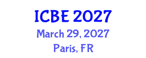 International Conference on Biomedical Engineering (ICBE) March 29, 2027 - Paris, France