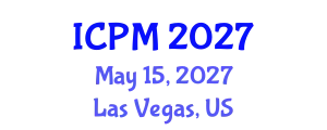 International Conference on Physics and Mathematics (ICPM) May 15, 2027 - Las Vegas, United States