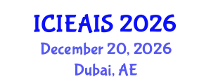 International Conference on Industrial, Engineering and Applied Intelligent Systems (ICIEAIS) December 20, 2026 - Dubai, United Arab Emirates