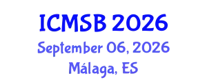 International Conference on Mathematics, Statistics and Biostatistics (ICMSB) September 06, 2026 - Málaga, Spain